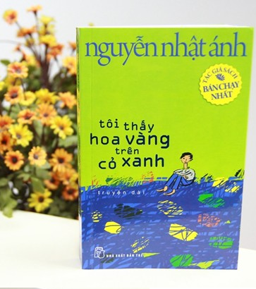 Giới thiệu sách Tôi thấy hoa vàng trên cỏ xanh - Tác giả Nguyễn Nhật Ánh